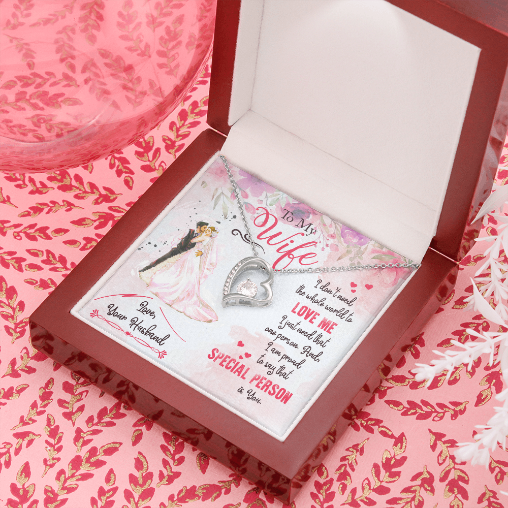 To My Wife I Just Need One Person Forever Necklace w Message Card-Express Your Love Gifts