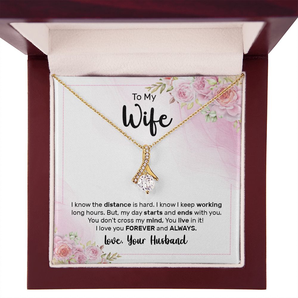 To My Wife I Know the Distance is Hard Alluring Ribbon Necklace Message Card-Express Your Love Gifts