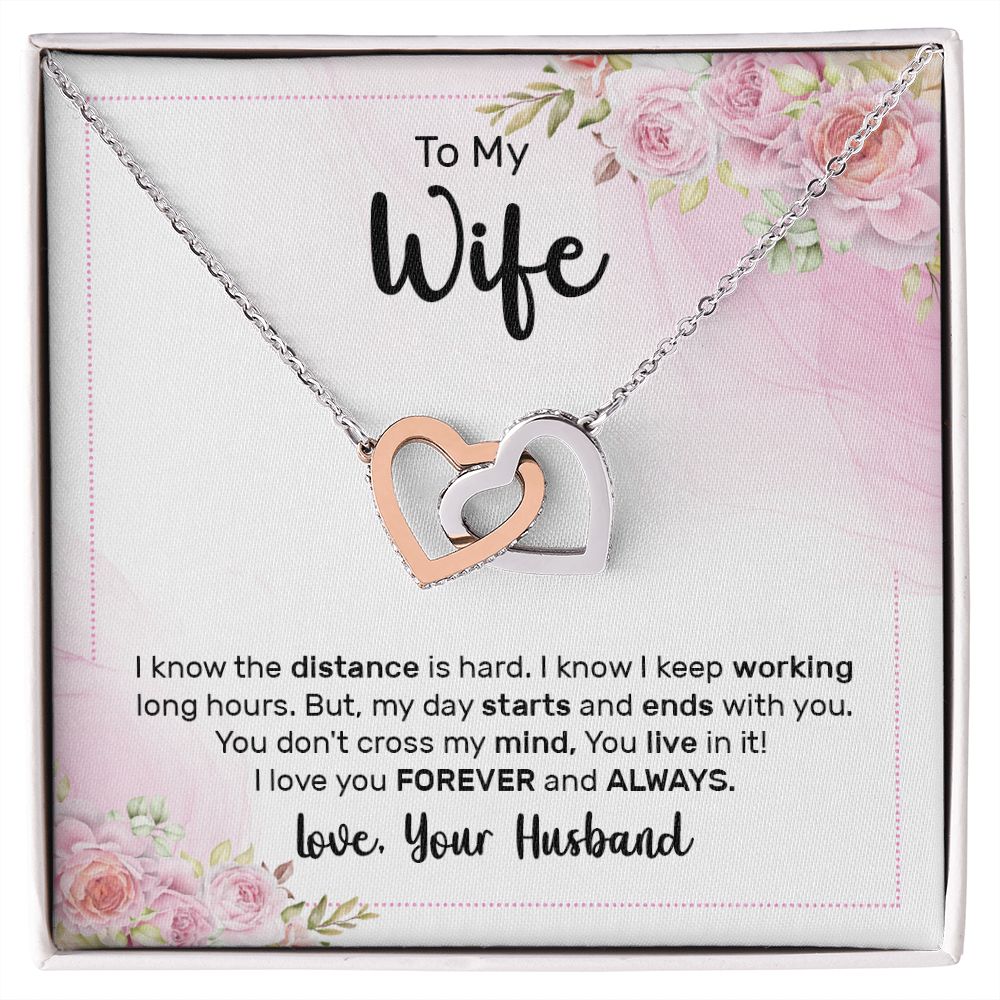 To My Wife I Know the Distance is Hard Inseparable Necklace-Express Your Love Gifts
