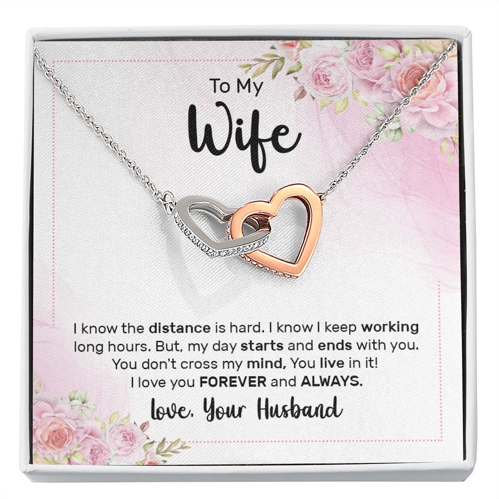 To My Wife I Know the Distance is Hard Inseparable Necklace-Express Your Love Gifts