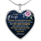 To My Wife I Know The Distance Is Hard Necklace Stainless Steel or 18k Gold Heart 18-22"-Express Your Love Gifts