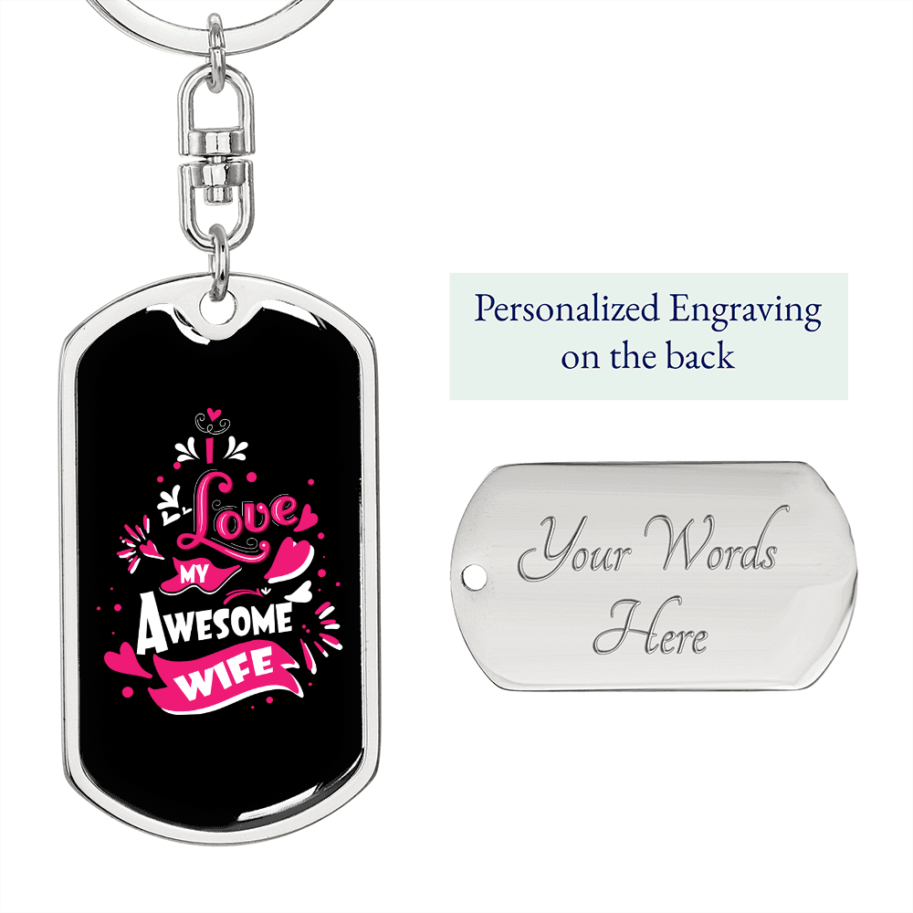 To My Wife I Love My Awesome Wife Pink Keychain Stainless Steel or 18k Gold Dog Tag Keyring-Express Your Love Gifts