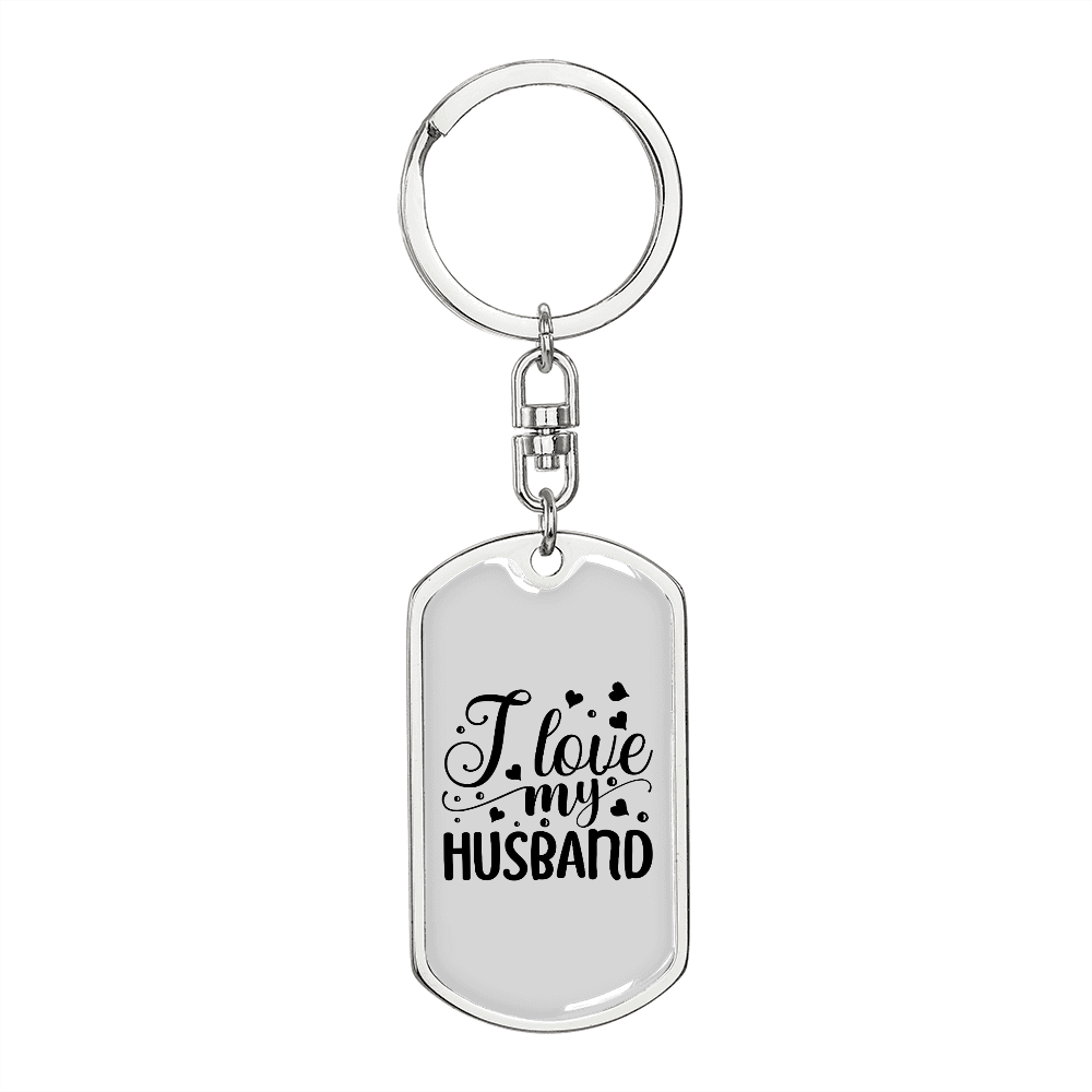 To My Wife I Love My Husband White Keychain Stainless Steel or 18k Gold Dog Tag Keyring-Express Your Love Gifts