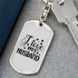 To My Wife I Love My Husband White Keychain Stainless Steel or 18k Gold Dog Tag Keyring-Express Your Love Gifts