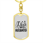 To My Wife I Love My Husband White Keychain Stainless Steel or 18k Gold Dog Tag Keyring-Express Your Love Gifts