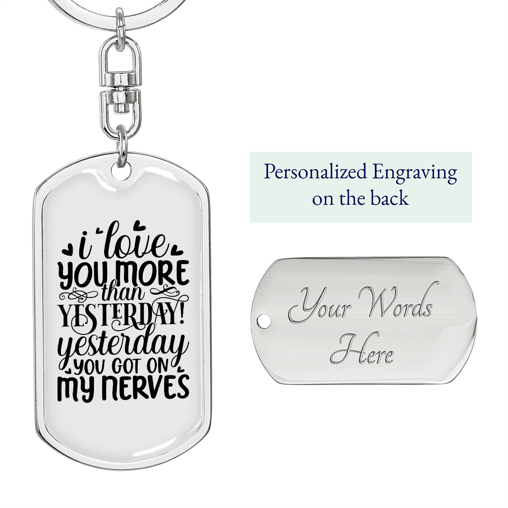 To My Wife I Love You More Keychain Stainless Steel or 18k Gold Dog Tag Keyring-Express Your Love Gifts