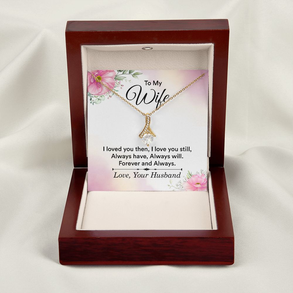 To My Wife I Love You Then Alluring Ribbon Necklace Message Card-Express Your Love Gifts