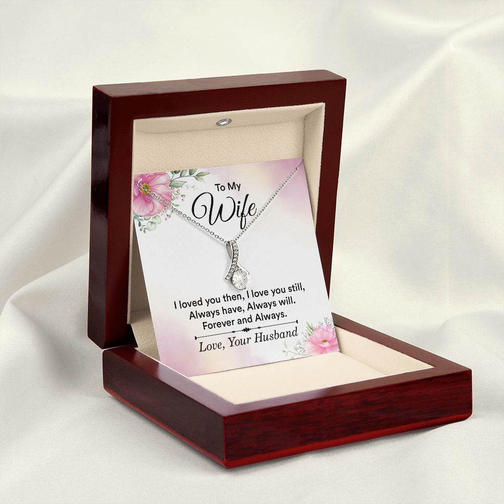 To My Wife I Love You Then Alluring Ribbon Necklace Message Card-Express Your Love Gifts