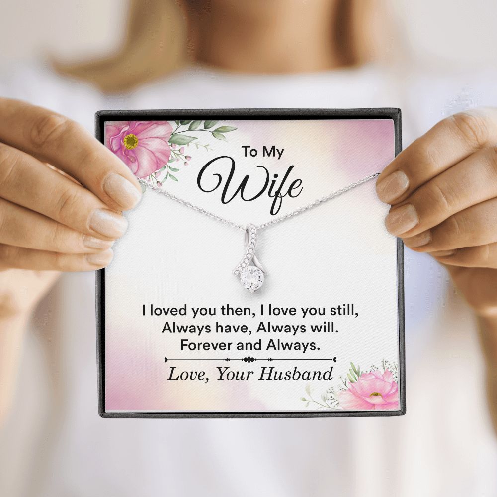 To My Wife I Love You Then Alluring Ribbon Necklace Message Card-Express Your Love Gifts
