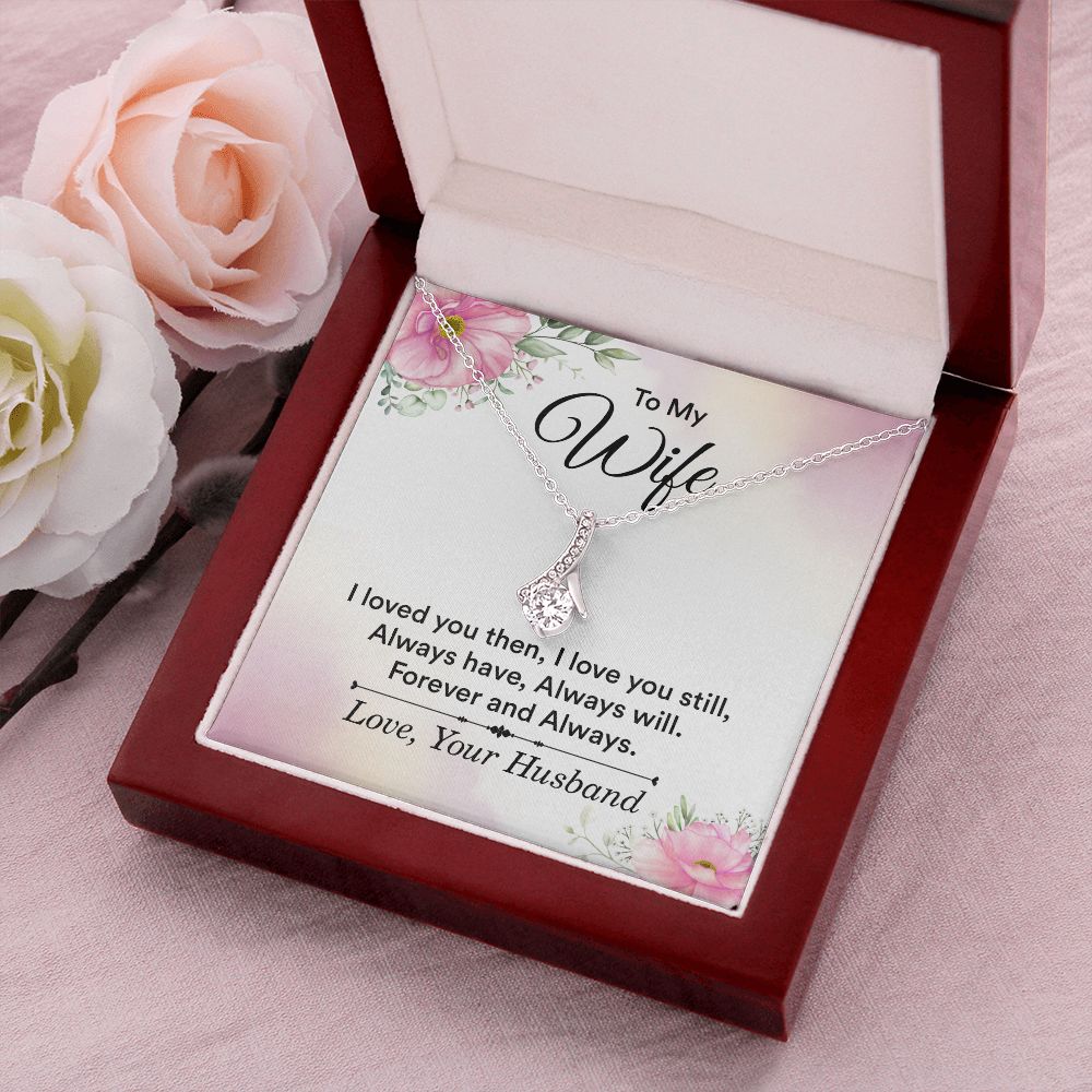 To My Wife I Love You Then Alluring Ribbon Necklace Message Card-Express Your Love Gifts