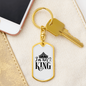 To My Wife I'm Her King Keychain Stainless Steel or 18k Gold Dog Tag Keyring-Express Your Love Gifts