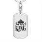 To My Wife I'm Her King Keychain Stainless Steel or 18k Gold Dog Tag Keyring-Express Your Love Gifts