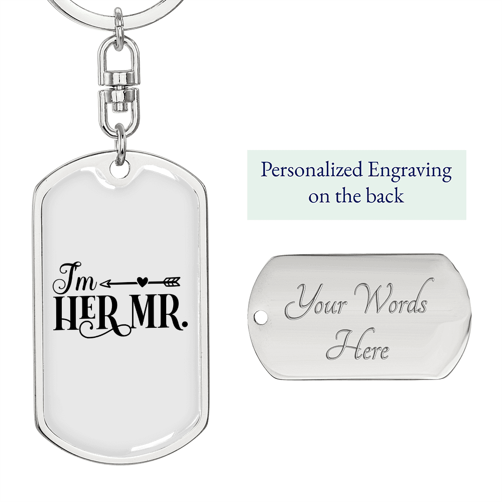 To My Wife I'm Her Mr. Keychain Stainless Steel or 18k Gold Dog Tag Keyring-Express Your Love Gifts