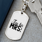 To My Wife I'm His Mrs! Keychain Stainless Steel or 18k Gold Dog Tag Keyring-Express Your Love Gifts