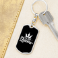 To My Wife I'm His Queen Black Keychain Stainless Steel or 18k Gold Dog Tag Keyring-Express Your Love Gifts