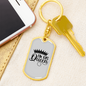 To My Wife I'm His Queen Keychain Stainless Steel or 18k Gold Dog Tag Keyring-Express Your Love Gifts