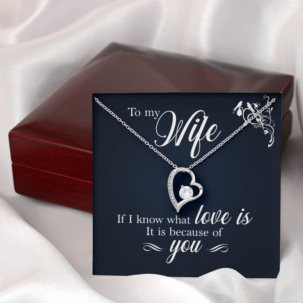 To My Wife If I Know What Love Is Forever Necklace w Message Card-Express Your Love Gifts