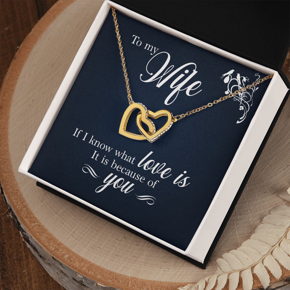To My Wife If I Know What Love Is Inseparable Necklace-Express Your Love Gifts