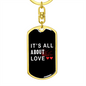 To My Wife It's All About Love Keychain Stainless Steel or 18k Gold Dog Tag Keyring-Express Your Love Gifts