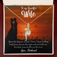 To My Wife Knowing the Distance Alluring Ribbon Necklace Message Card-Express Your Love Gifts