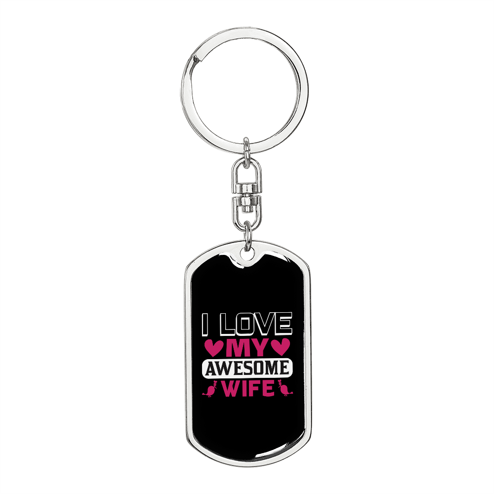 To My Wife Love My Awesome Wife Keychain Stainless Steel or 18k Gold Dog Tag Keyring-Express Your Love Gifts