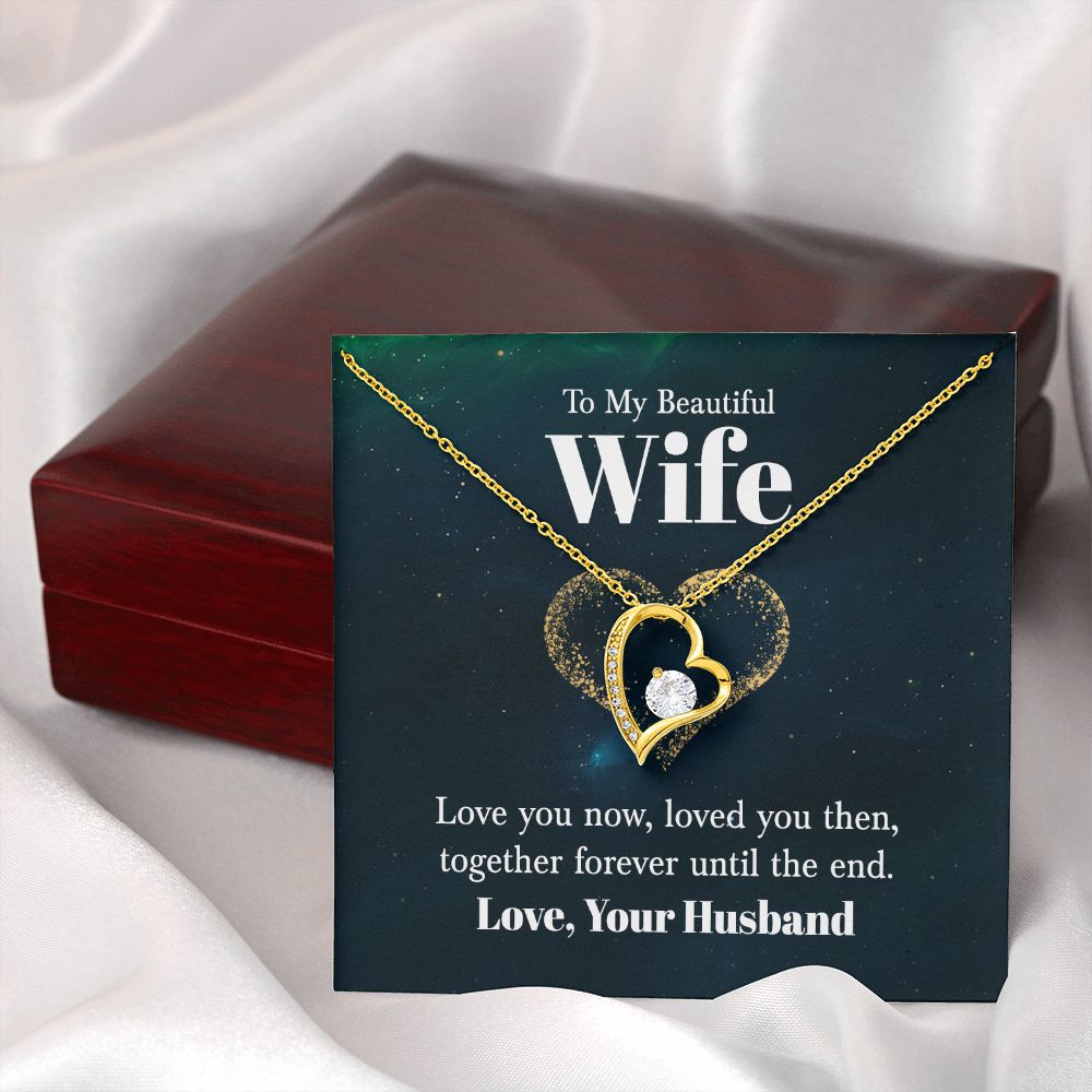 To My Wife Love You Now Forever Necklace w Message Card-Express Your Love Gifts