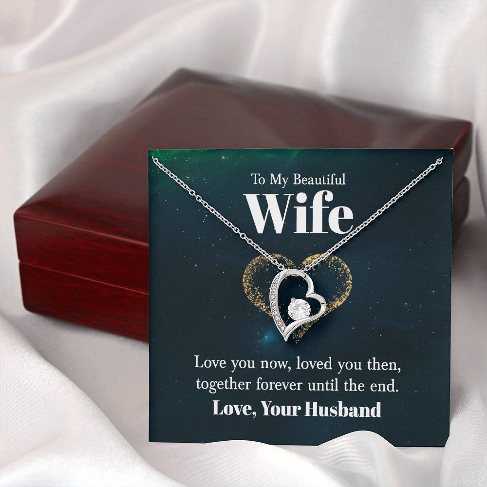 To My Wife Love You Now Forever Necklace w Message Card-Express Your Love Gifts