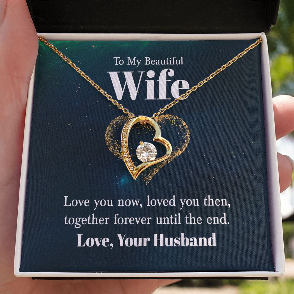To My Wife Love You Now Forever Necklace w Message Card-Express Your Love Gifts