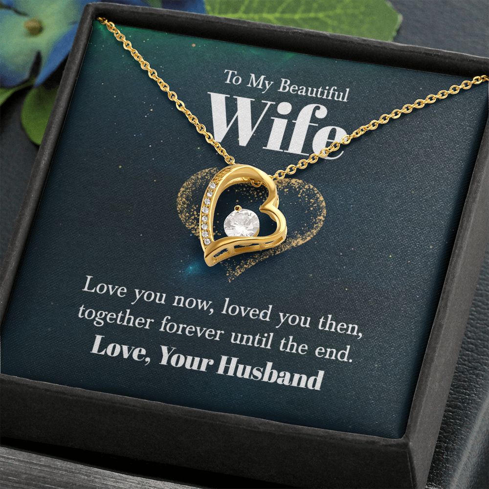 To My Wife Love You Now Forever Necklace w Message Card-Express Your Love Gifts