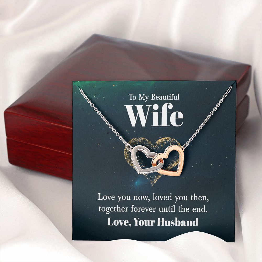 To My Wife Love You Now Inseparable Necklace-Express Your Love Gifts