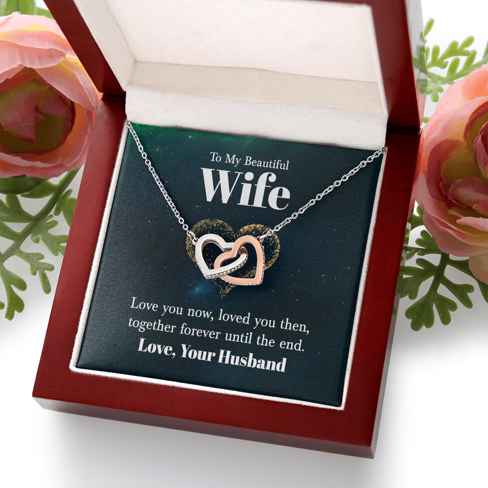 To My Wife Love You Now Inseparable Necklace-Express Your Love Gifts