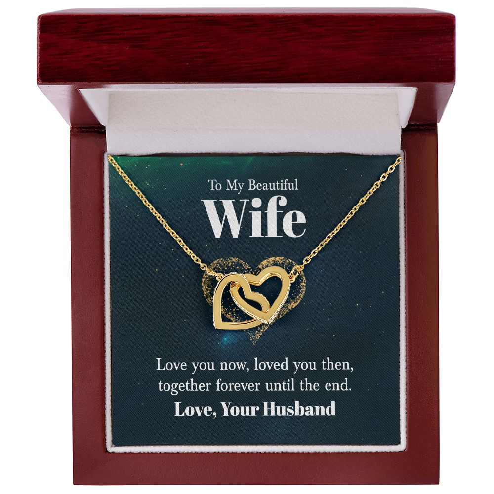 To My Wife Love You Now Inseparable Necklace-Express Your Love Gifts