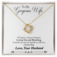 To My Wife Loving You and Breathing Infinity Knot Necklace Message Card-Express Your Love Gifts