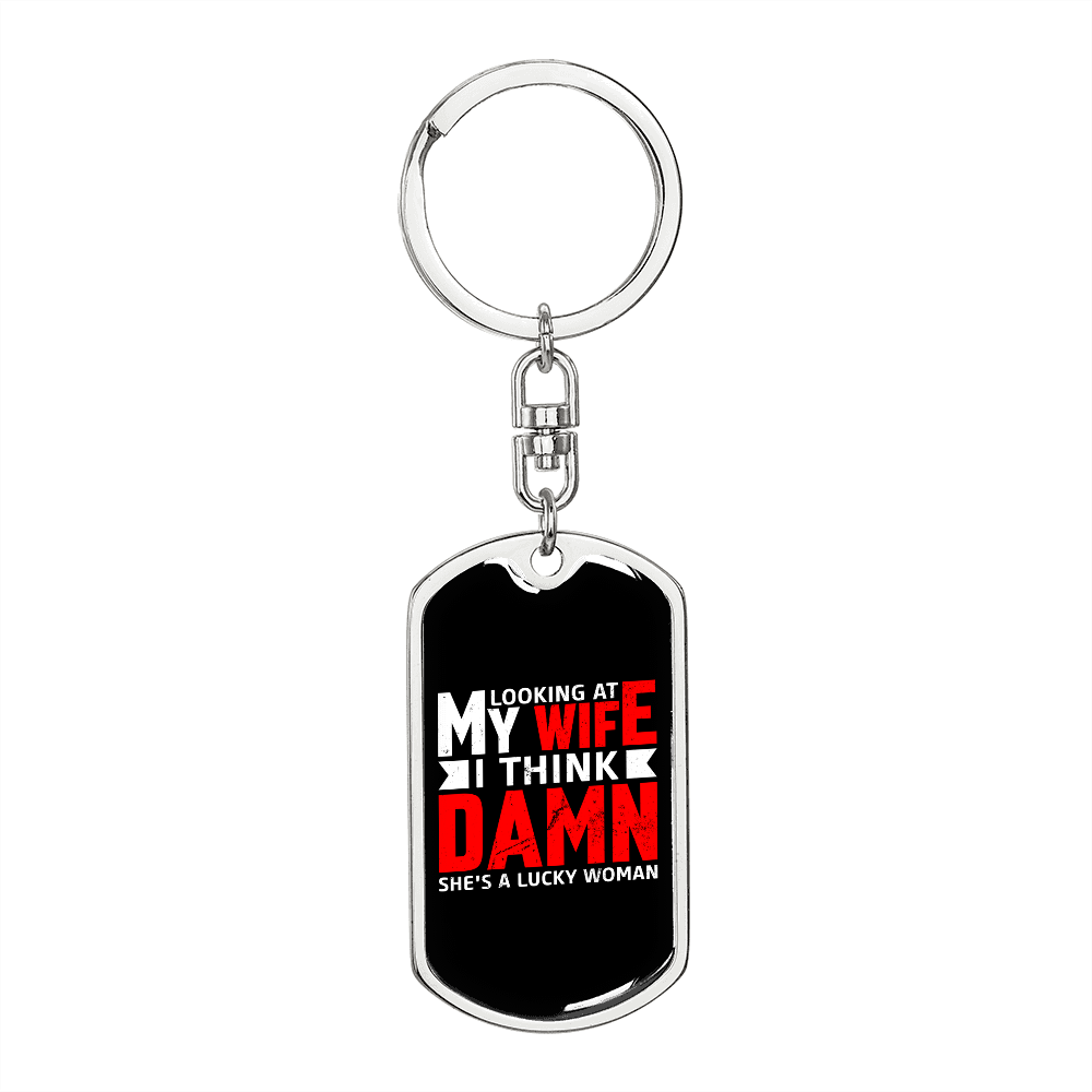 To My Wife Lucky Wife Keychain Stainless Steel or 18k Gold Dog Tag Keyring-Express Your Love Gifts