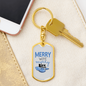 To My Wife Merry Wife Merry Life White Keychain Stainless Steel or 18k Gold Dog Tag Keyring-Express Your Love Gifts