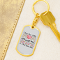 To My Wife Mom and Wife Keychain Stainless Steel or 18k Gold Dog Tag Keyring-Express Your Love Gifts