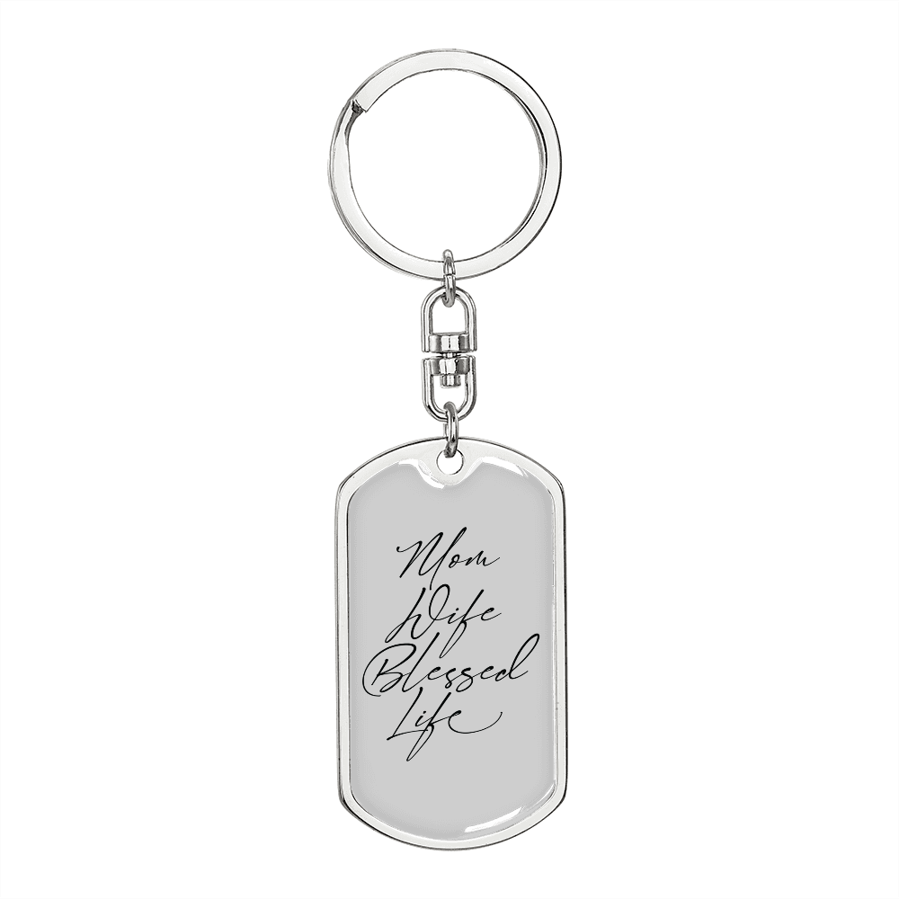 To My Wife Mom Wife Blessed Life Plain Keychain Stainless Steel or 18k Gold Dog Tag Keyring-Express Your Love Gifts