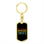 To My Wife My Favorite Dispatcher Is My Wife Keychain Stainless Steel or 18k Gold Dog Tag Keyring-Express Your Love Gifts