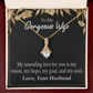 To My Wife My Unending Love For You Alluring Ribbon Necklace Message Card-Express Your Love Gifts