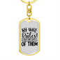 To My Wife My Wife Rules! Keychain Stainless Steel or 18k Gold Dog Tag Keyring-Express Your Love Gifts
