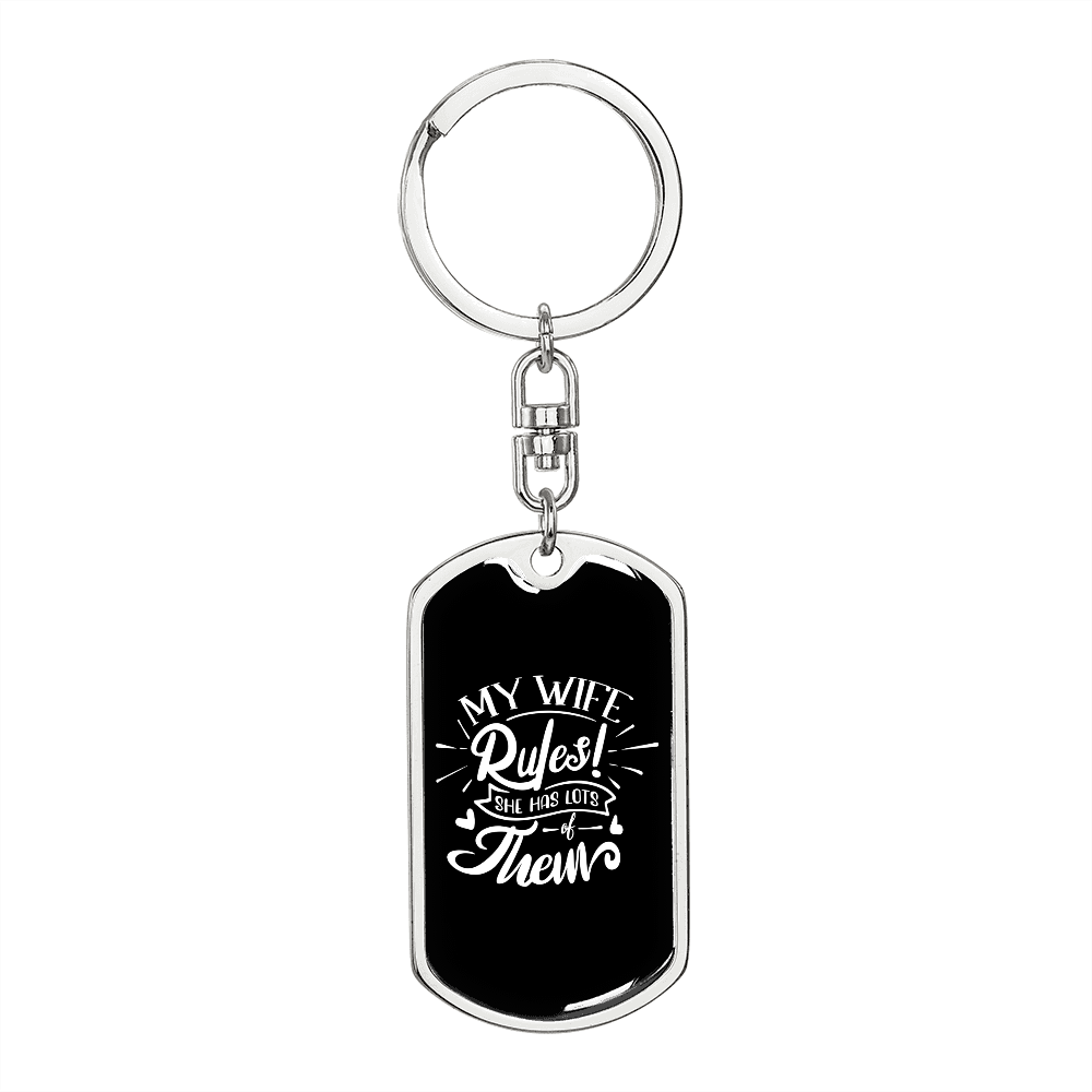 To My Wife My Wife Rules She Has Lots of Them Keychain Stainless Steel or 18k Gold Dog Tag Keyring-Express Your Love Gifts