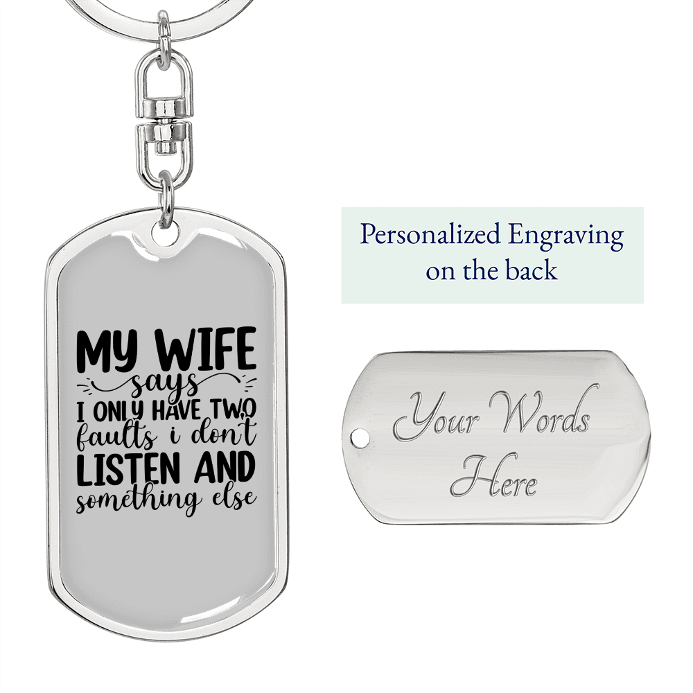 To My Wife My Wife Says Keychain Stainless Steel or 18k Gold Dog Tag Keyring-Express Your Love Gifts