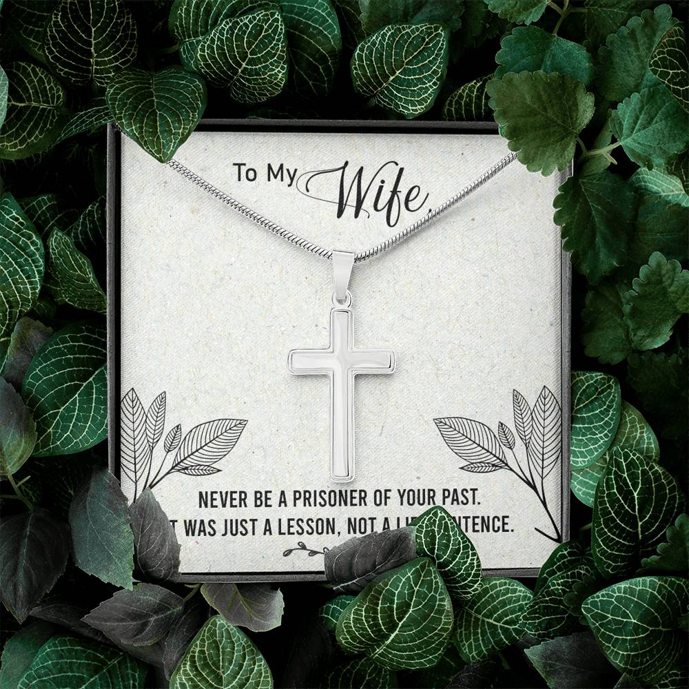 To My Wife Never Be a Prisoner Cross Card Necklace w Stainless Steel Pendant-Express Your Love Gifts
