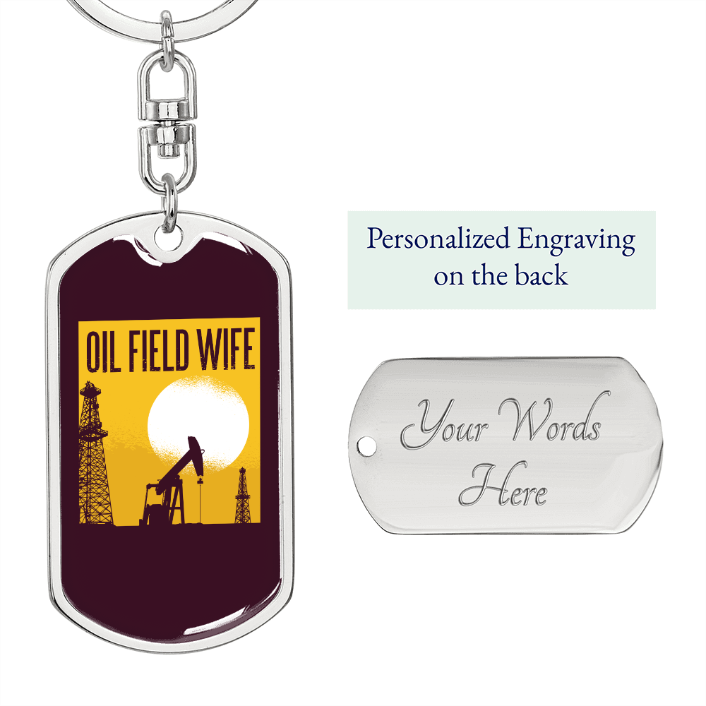 To My Wife Oil Field Wife Keychain Stainless Steel or 18k Gold Dog Tag Keyring-Express Your Love Gifts