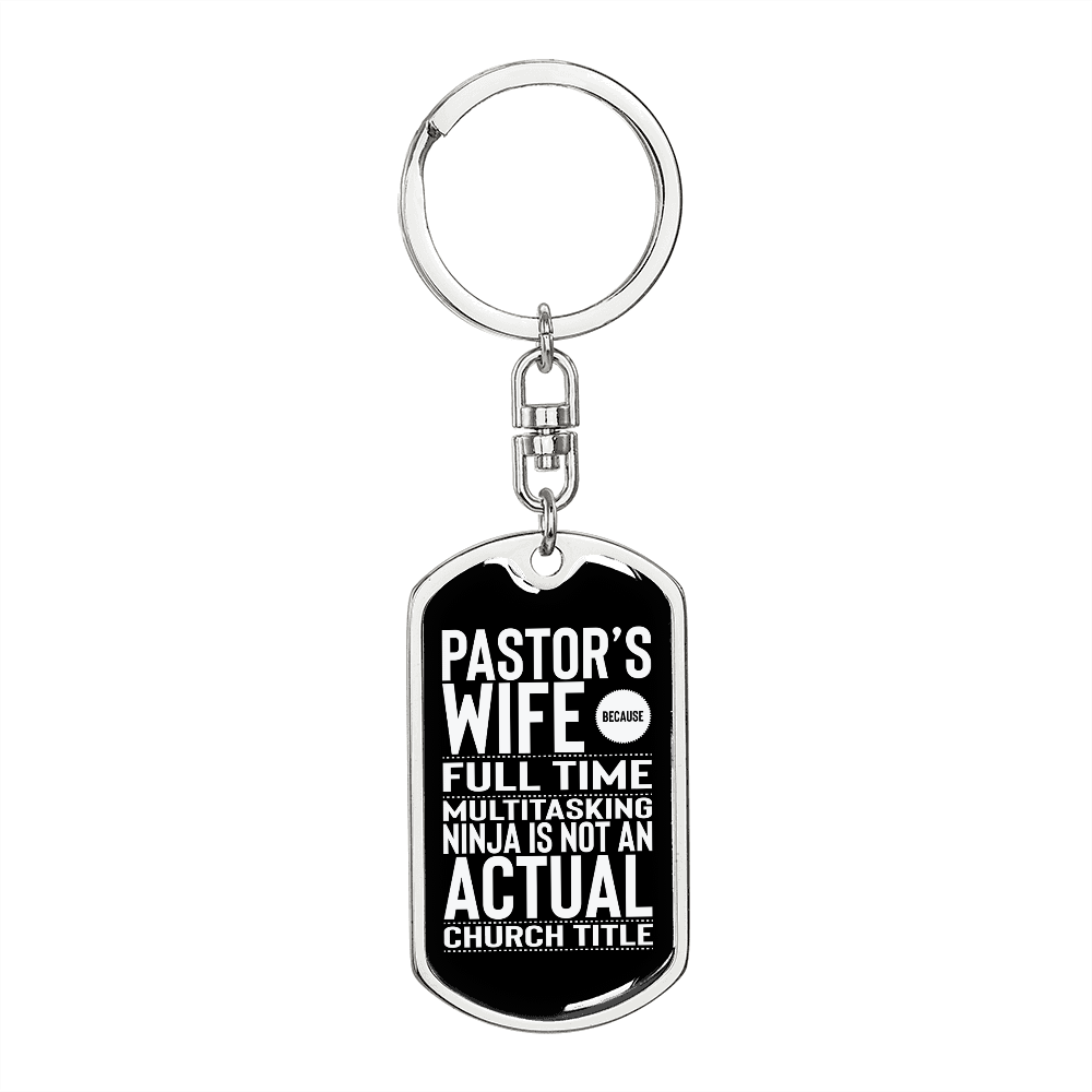 To My Wife Pastor's Wife Full Time Keychain Stainless Steel or 18k Gold Dog Tag Keyring-Express Your Love Gifts