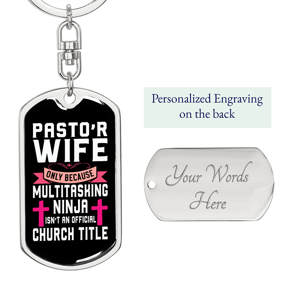 To My Wife Pastor's Wife Ninja Keychain Stainless Steel or 18k Gold Dog Tag Keyring-Express Your Love Gifts