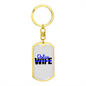 To My Wife Police Wife Keychain Stainless Steel or 18k Gold Dog Tag Keyring-Express Your Love Gifts