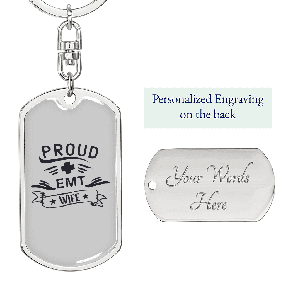 To My Wife Proud EMT Wife Keychain Stainless Steel or 18k Gold Dog Tag Keyring-Express Your Love Gifts