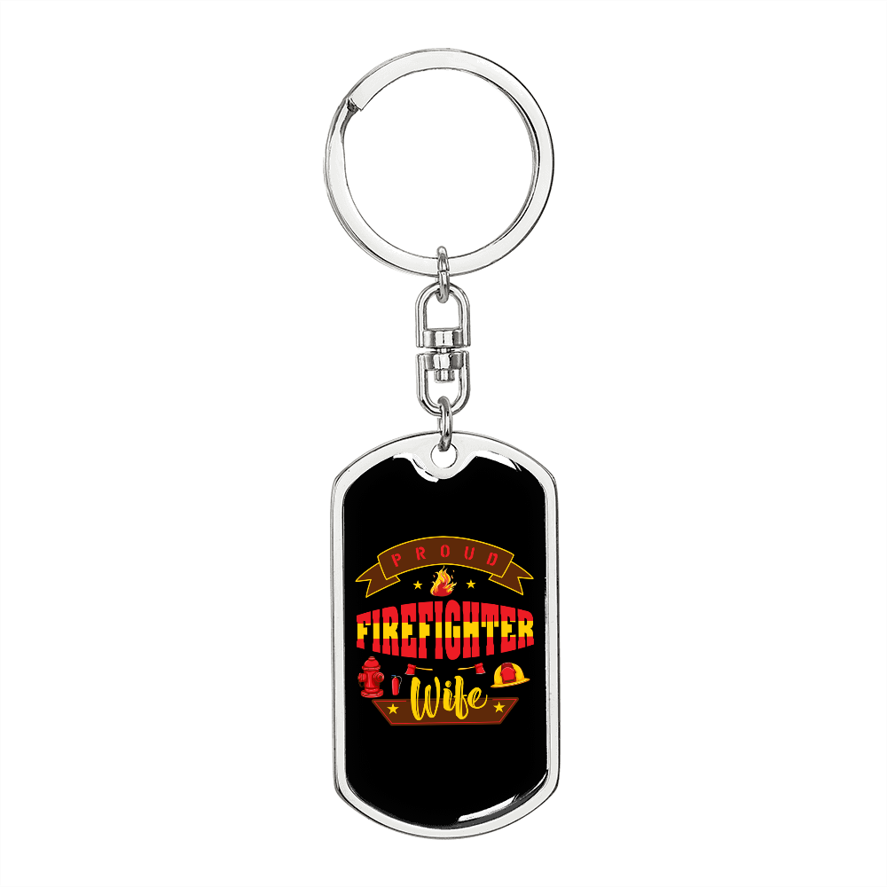 To My Wife Proud Firefighter WifeKeychain Stainless Steel or 18k Gold Dog Tag Keyring-Express Your Love Gifts