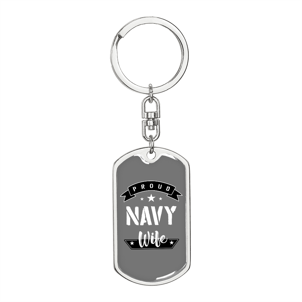 To My Wife Proud Navy Wife TranspArent Keychain Stainless Steel or 18k Gold Dog Tag Keyring-Express Your Love Gifts